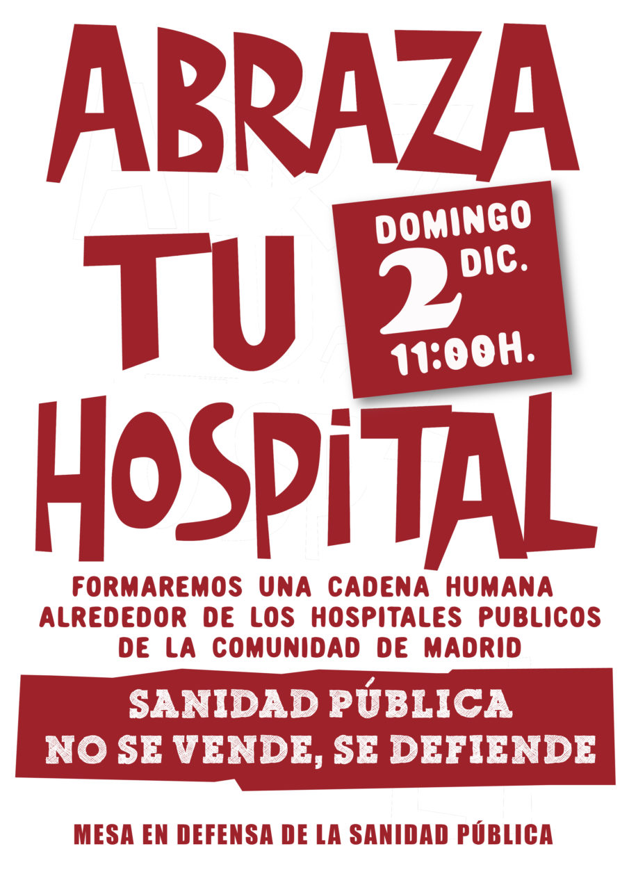 2 de diciembre: la ciudadanía madrileña ”abrazará” sus hospitales