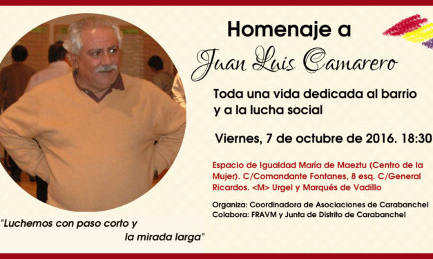 Carabanchel rinde homenaje a Juan Luis Camarero, referente del movimiento vecinal