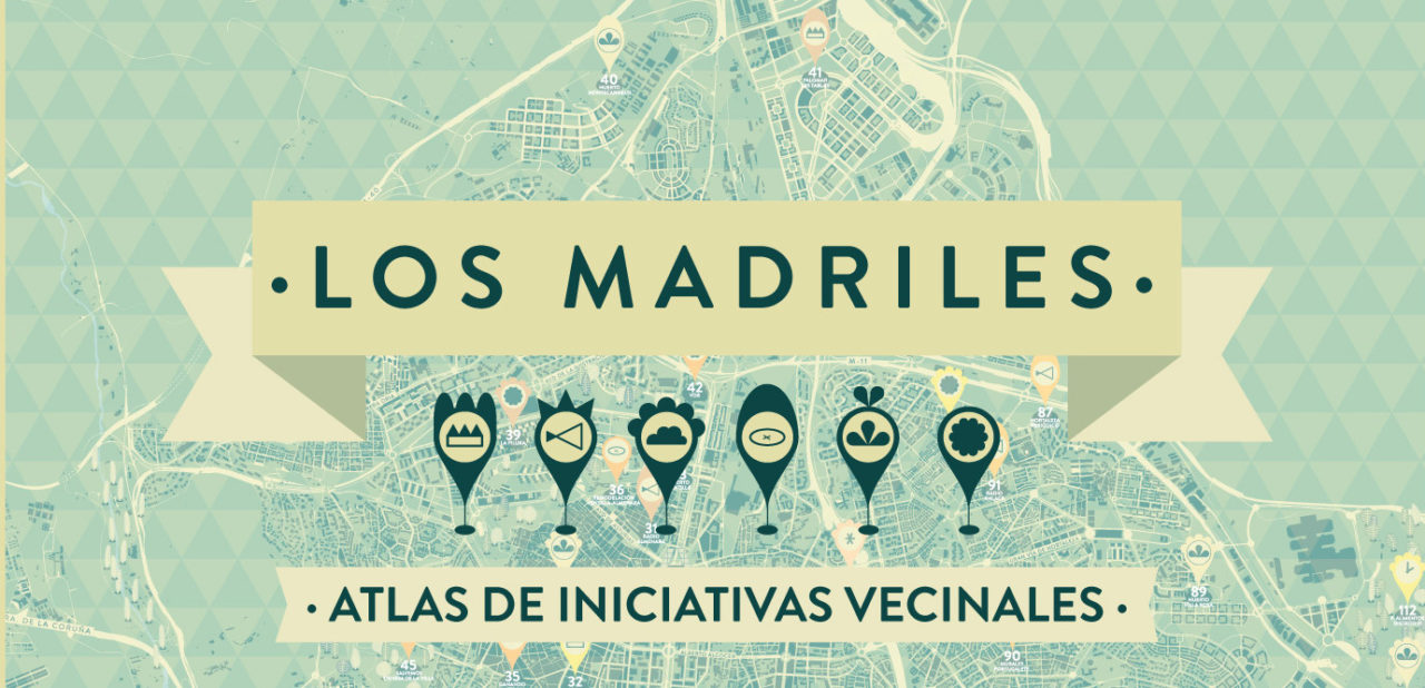 Presentamos ”Los Madriles. Atlas de iniciativas vecinales”