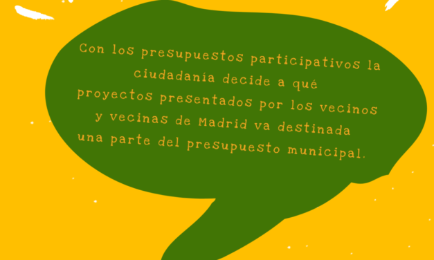 Presentar un proyecto a los presupuestos participativos de Madrid no es tan difícil, prima