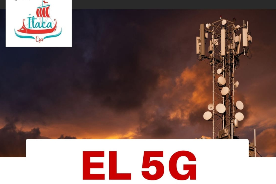 5G: efectos sobre nuestra salud, el medio ambiente, la privacidad y la libertad