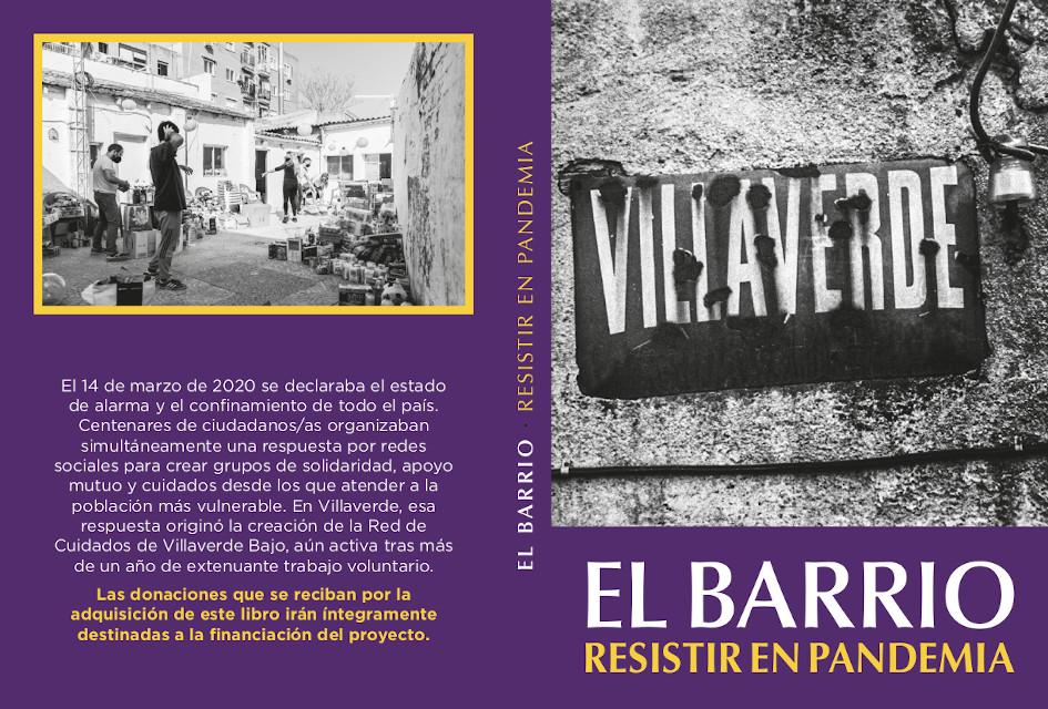 El barrio, epicentro de la resistencia frente a la pandemia