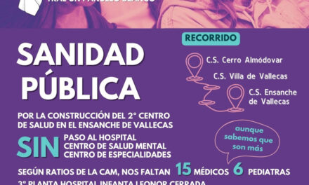 Una manifestación por la sanidad pública recorrerá este domingo los tres centros de salud de Villa de Vallecas