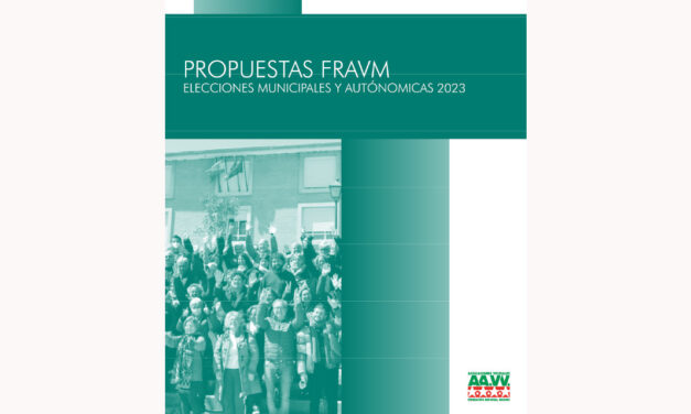 Elecciones municipales y autonómicas de 2023: 466 propuestas vecinales para hacer de la Comunidad de Madrid una región más justa y humana