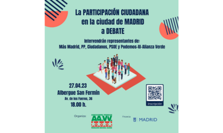 La FRAVM organiza un debate sobre participación ciudadana en la capital con las candidaturas a las elecciones de mayo