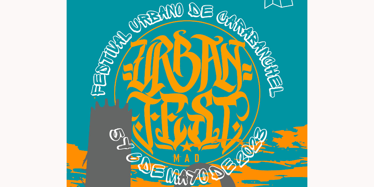 Vuelve el Festival Urbano de Carabanchel – Urban Fest Mad