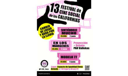 El Espacio de Igualdad Elena Arnedo de Madrid acoge el XIII Festival de Cine Social de las Californias