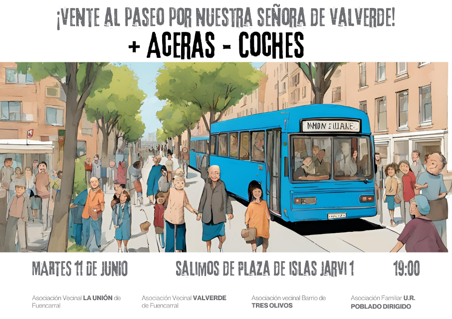 Paseo reivindicativo por la pacificación de la calle Nuestra Señora de Valverde de Madrid