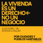 Ante la crisis de vivienda, el 13 de octubre pasa a la acción