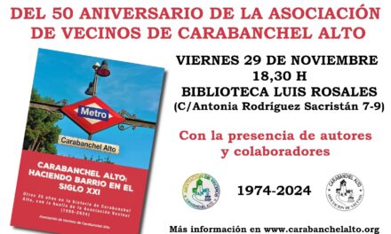 La Asociación Vecinal de Carabanchel Alto celebra sus 50 años de vida con la publicación de un libro sobre su historia reciente