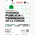 Colectivos de Aluche y Carabanchel se movilizan para exigir vivienda pública en los terrenos de la antigua cárcel