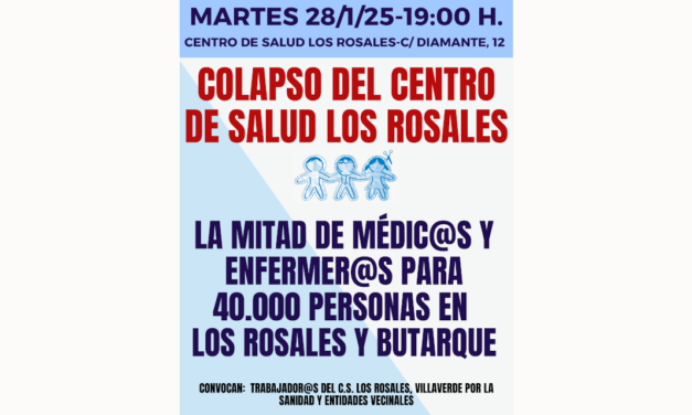 Concentración para frenar el colapso del Centro de Salud Los Rosales de Villaverde, que se queda sin médicos